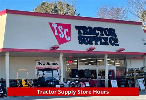 Opening <b>Hours</b>. . Tractor supply hours today